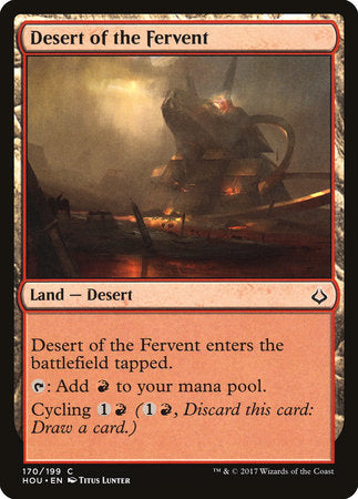 Desert of the Fervent [Hour of Devastation] | Good Games North
