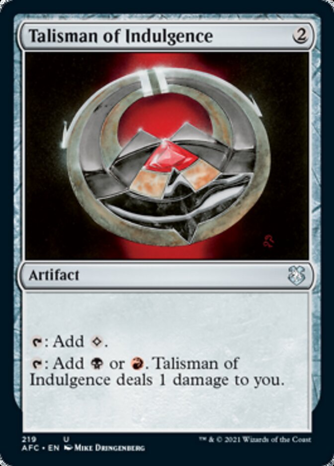 Talisman of Indulgence [Dungeons & Dragons: Adventures in the Forgotten Realms Commander] | Good Games North