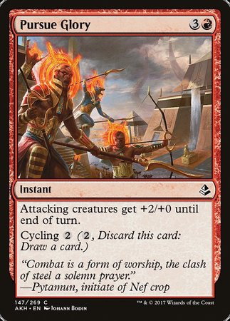 Pursue Glory [Amonkhet] | Good Games North