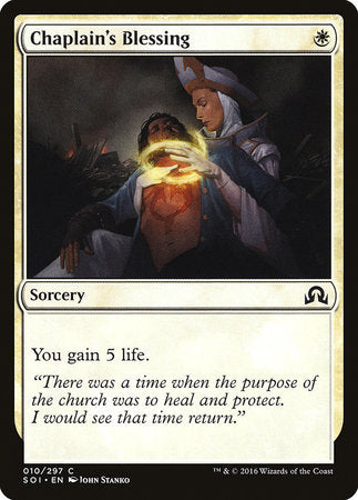 Chaplain's Blessing [Shadows over Innistrad] | Good Games North