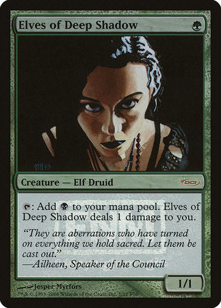 Elves of Deep Shadow [Friday Night Magic 2006] | Good Games North