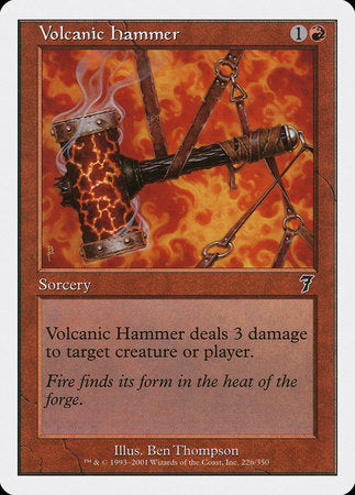 Volcanic Hammer [Seventh Edition] | Good Games North