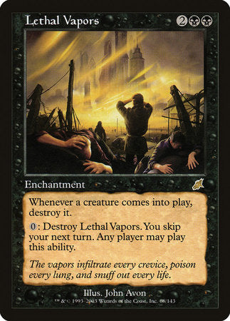 Lethal Vapors [Scourge] | Good Games North
