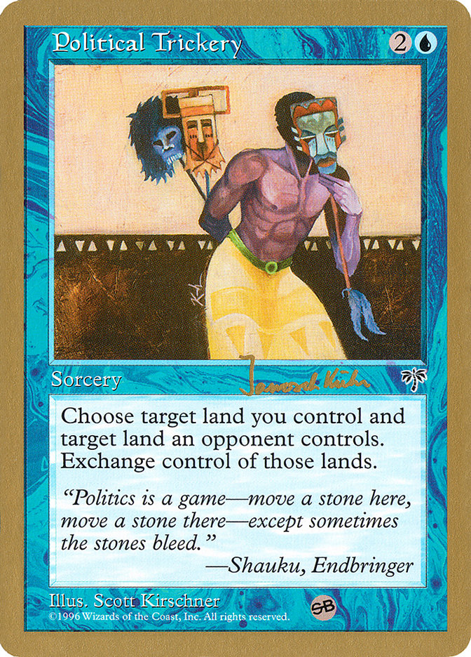 Political Trickery (Janosch Kuhn) (SB) [World Championship Decks 1997] | Good Games North
