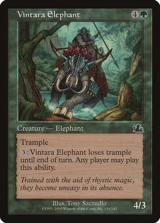 Vintara Elephant [Prophecy] | Good Games North