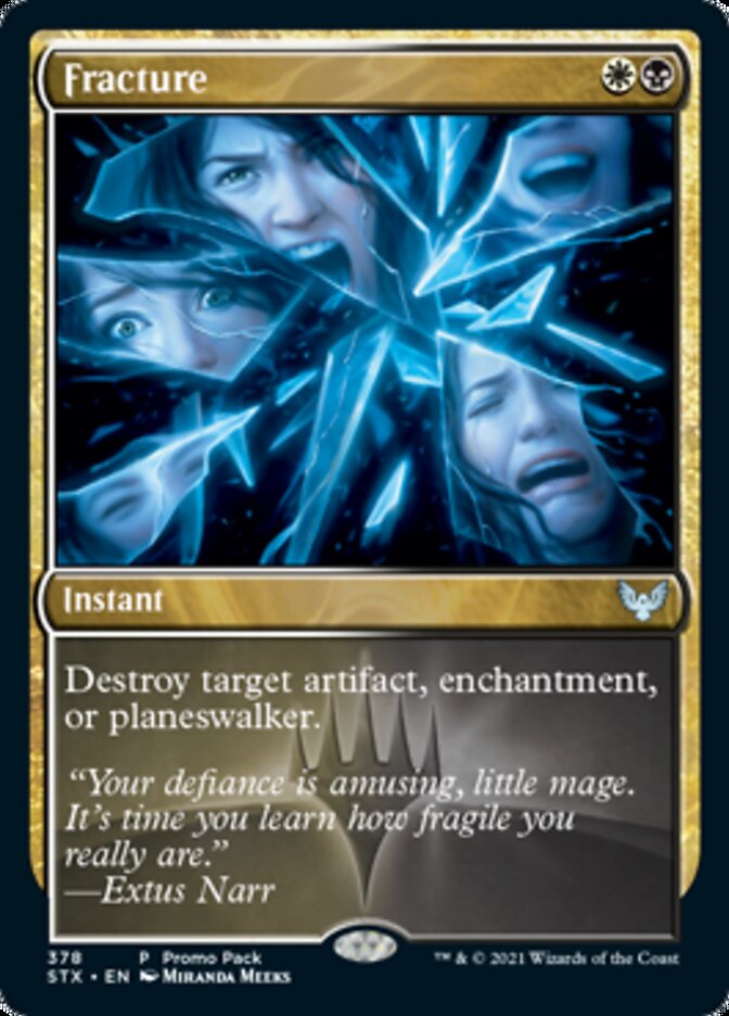 Fracture (Promo Pack) [Strixhaven: School of Mages] | Good Games North