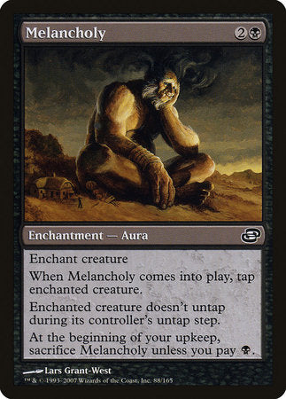 Melancholy [Planar Chaos] | Good Games North