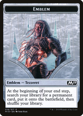 Emblem - Tezzeret, Artifice Master [Core Set 2019 Tokens] | Good Games North