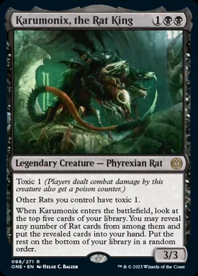 Karumonix, the Rat King [Phyrexia: All Will Be One] | Good Games North