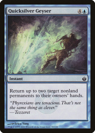 Quicksilver Geyser [Mirrodin Besieged] | Good Games North