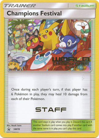 Champions Festival (SM78) (2017 Staff) [Sun & Moon: Black Star Promos] | Good Games North