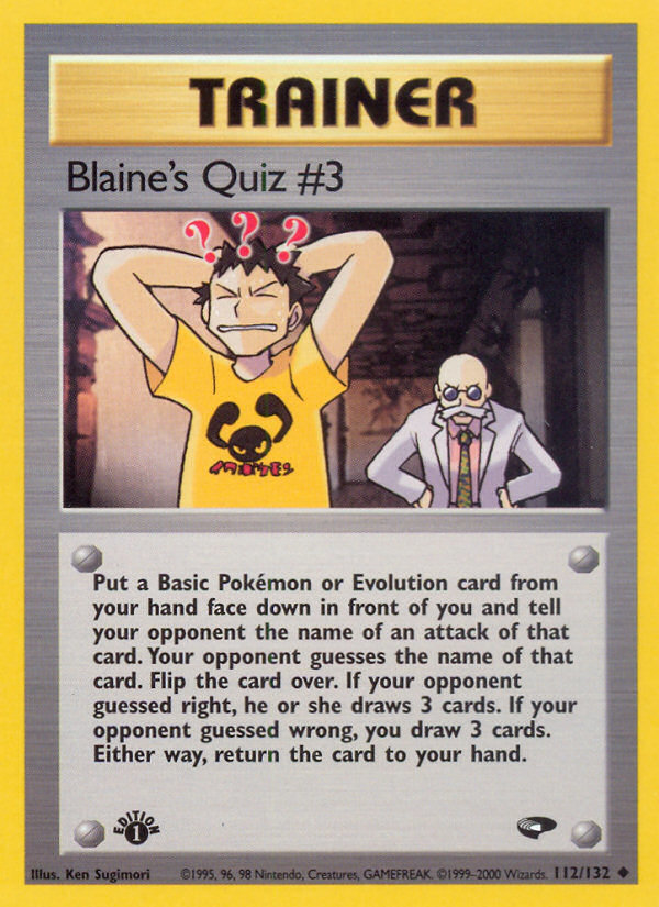 Blaine's Quiz #3 (112/132) [Gym Challenge 1st Edition] | Good Games North