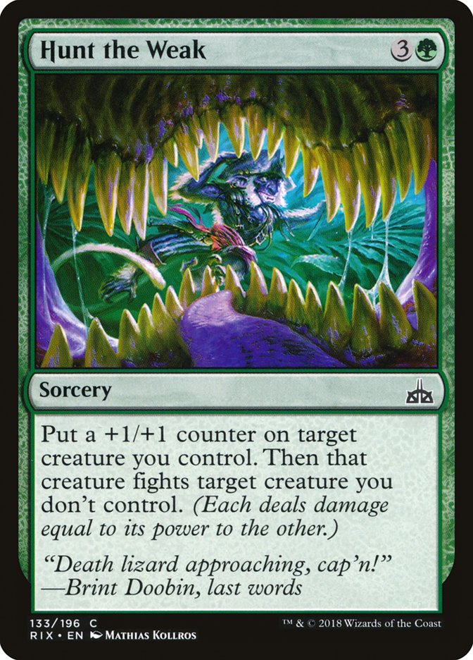 Hunt the Weak [Rivals of Ixalan] | Good Games North