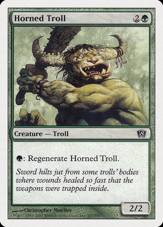 Horned Troll [Eighth Edition] | Good Games North